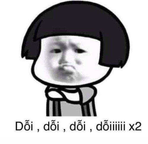 meme dỗi