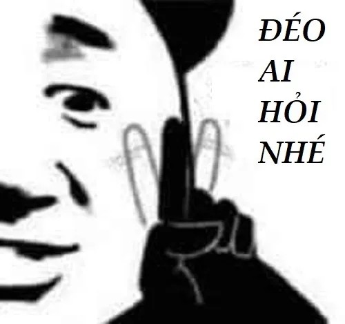 meme ai hỏi