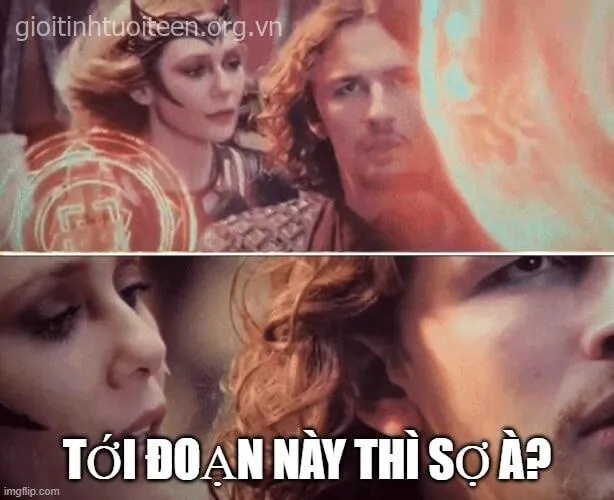 meme bạn sợ à
