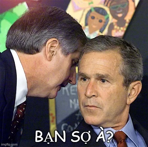 meme bạn sợ à