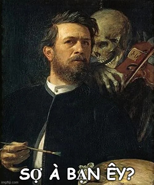 meme bạn sợ à