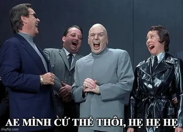 Meme Hẹ Hẹ hẹ