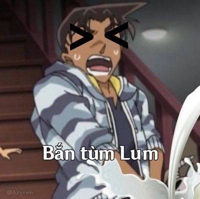 Meme bắn tùm lum